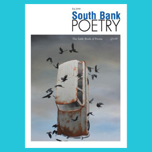 South Bank Poetry Magazine  - 35th edition - Downloadable version